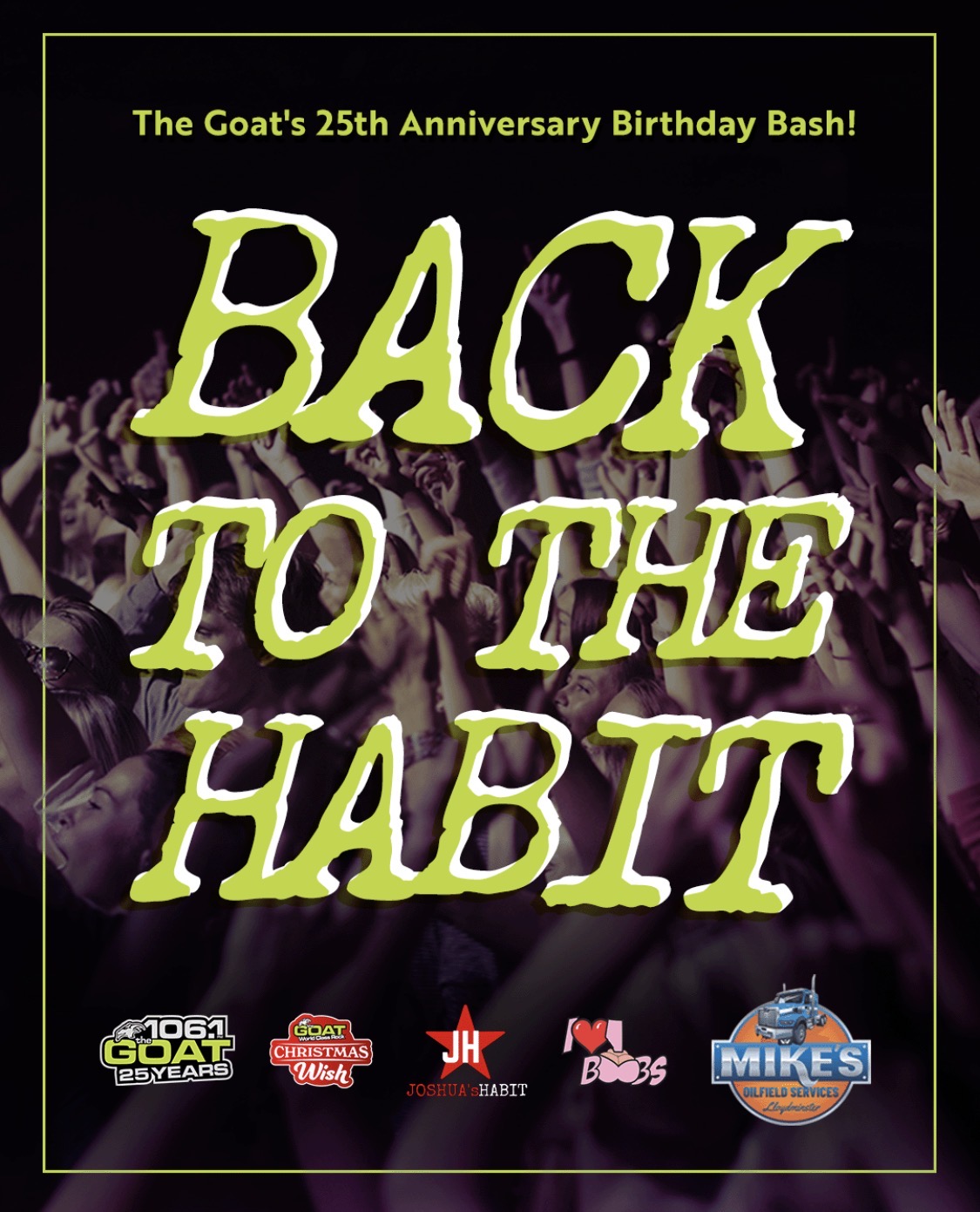 Back to the Habit The Goat Birthday Bash Back to the Habit The Goat Birthday Bash